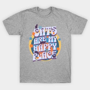 Cats are my Happy Place - Cats & flowers in a retro vintage design T-Shirt